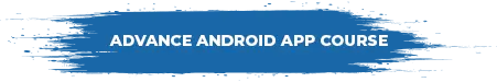 Advanced Android App Course